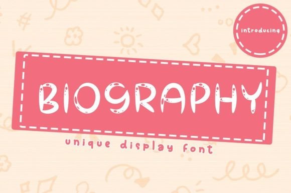 Biography: A Sweet Display Font for Handmade Brands