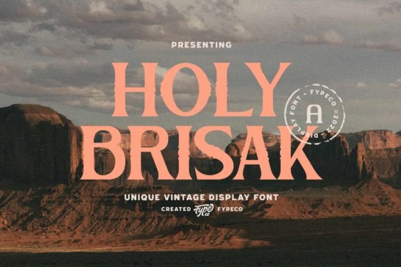 Holy Brisak: A Vintage Serif Display Font for Editorial Design