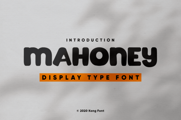 Mahoney Font: A Playful Display Typeface for Small Brands