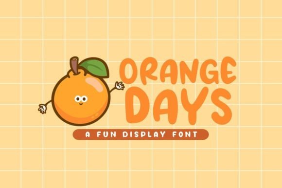 Orange Days: A Playful Display Font for Creative Projects