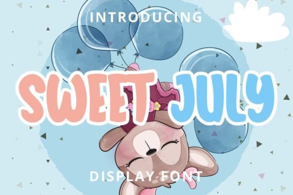 Sweet July: The Perfect Display Font for Crafters