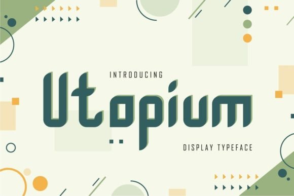 Utopium: A Geometric Display Font for Modern Web Design